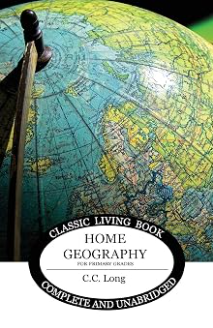Home Geography for Primary Grades by C. C. Long