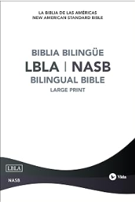 NASB and LBLA bilingual Bible cover