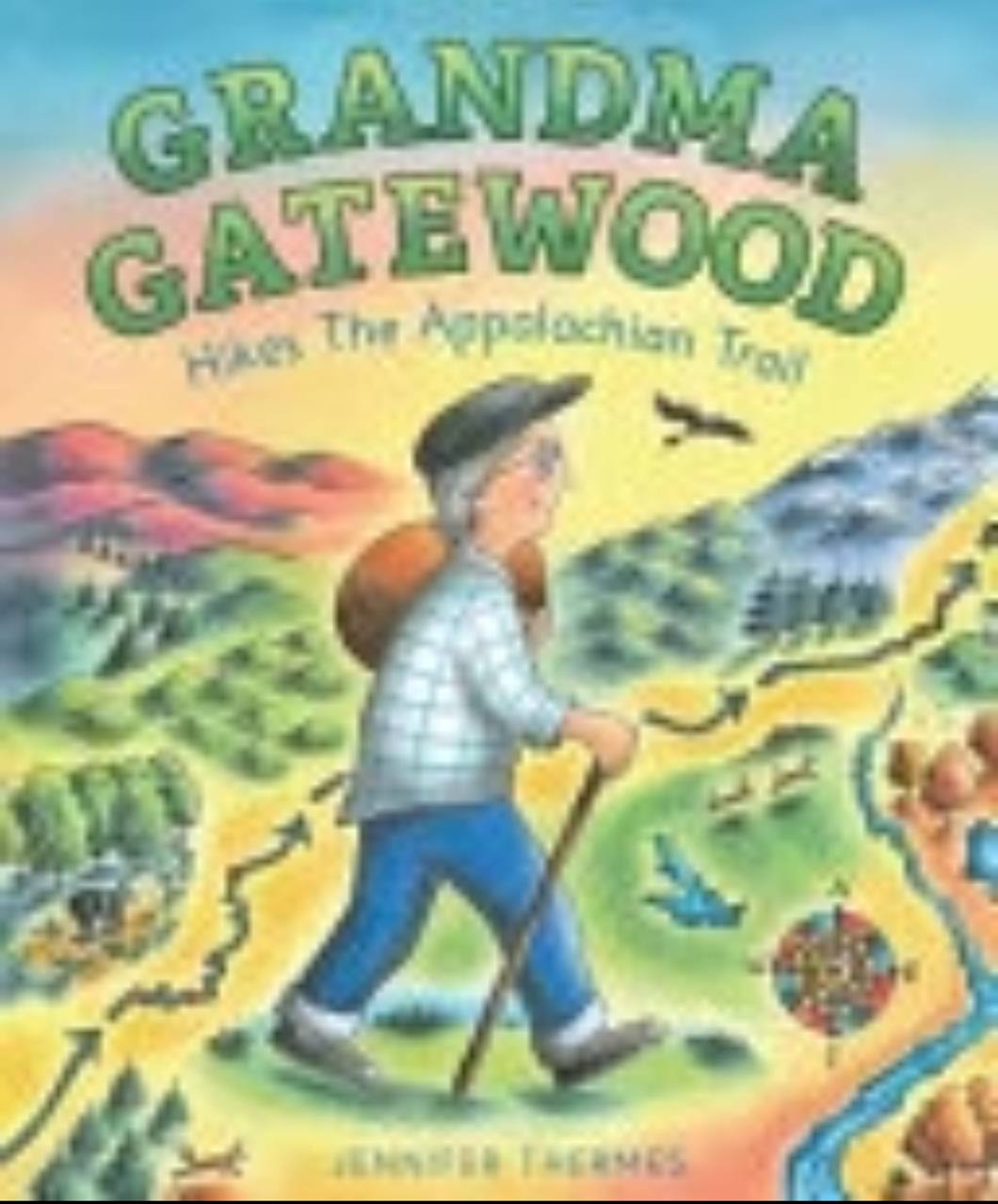 Cover of Grandma Gatewood Hikes the Appalachian Trail