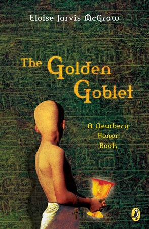 The Golden Goblet by Eloise Jarvis McGraw — book cover