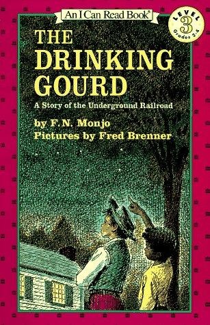 The Drinking Gourd by F. N. Monjo — book cover