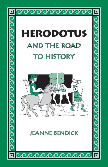 Herodotus and the Road to History by Jeanne Bendick — book cover