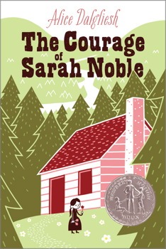 The Courage of Sarah Noble by Alice Dalgliesh — book cover